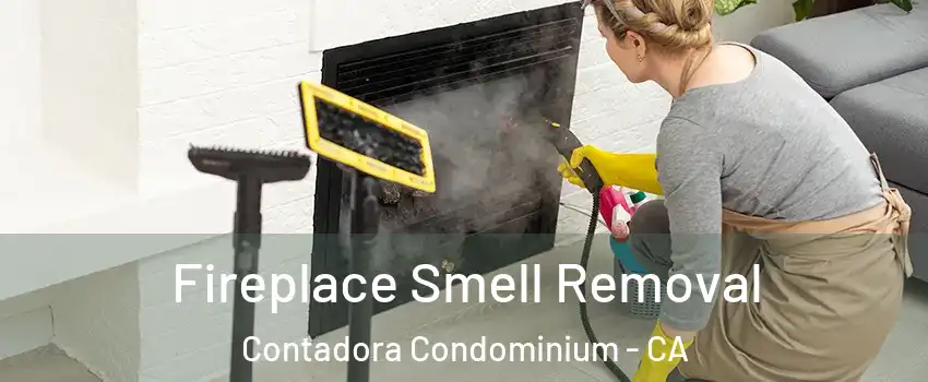 Fireplace Smell Removal Contadora Condominium - CA