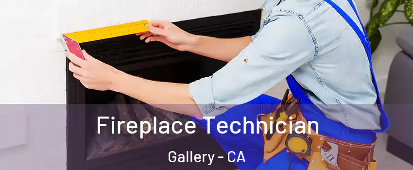 Fireplace Technician Gallery - CA