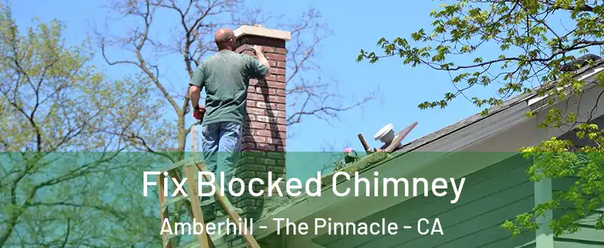 Fix Blocked Chimney Amberhill - The Pinnacle - CA