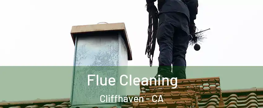 Flue Cleaning Cliffhaven - CA