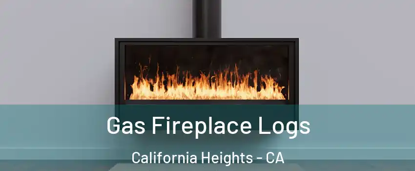 Gas Fireplace Logs California Heights - CA
