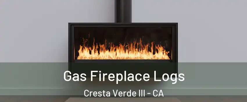 Gas Fireplace Logs Cresta Verde III - CA