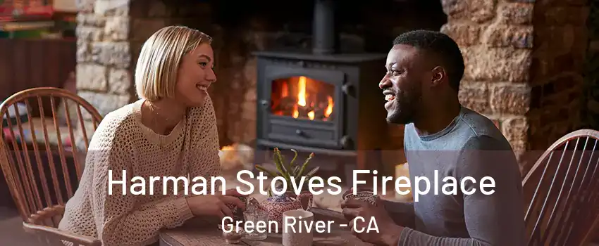 Harman Stoves Fireplace Green River - CA