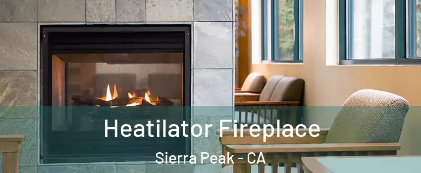 Heatilator Fireplace Sierra Peak - CA