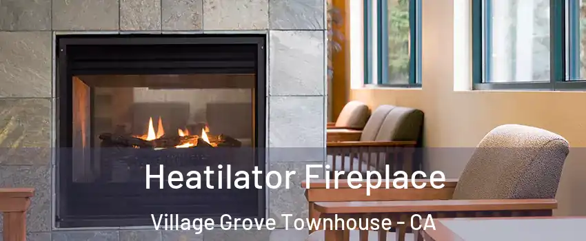 Heatilator Fireplace Village Grove Townhouse - CA