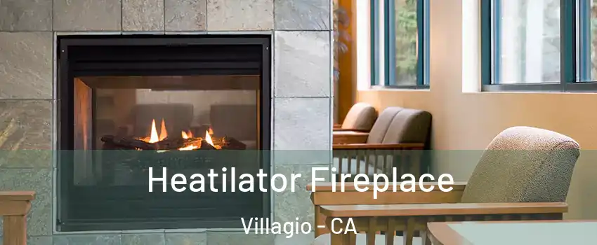 Heatilator Fireplace Villagio - CA