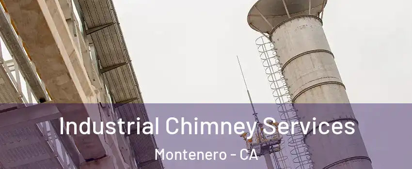 Industrial Chimney Services Montenero - CA