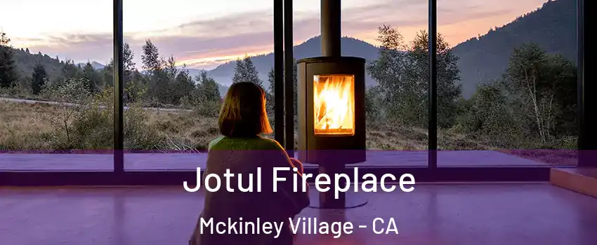 Jotul Fireplace Mckinley Village - CA