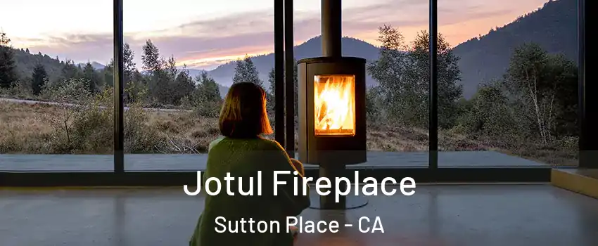Jotul Fireplace Sutton Place - CA