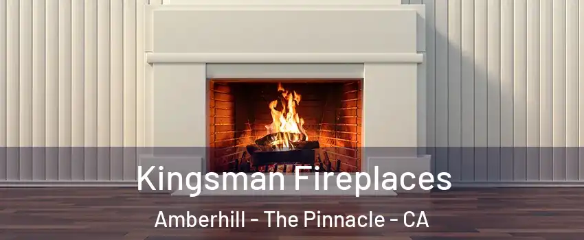 Kingsman Fireplaces Amberhill - The Pinnacle - CA