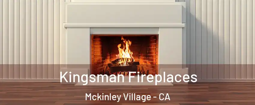Kingsman Fireplaces Mckinley Village - CA