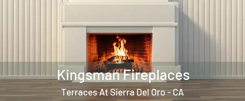 Kingsman Fireplaces Terraces At Sierra Del Oro - CA