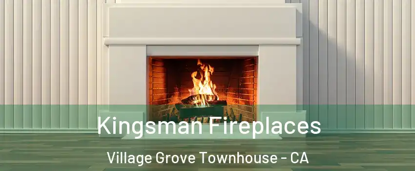 Kingsman Fireplaces Village Grove Townhouse - CA
