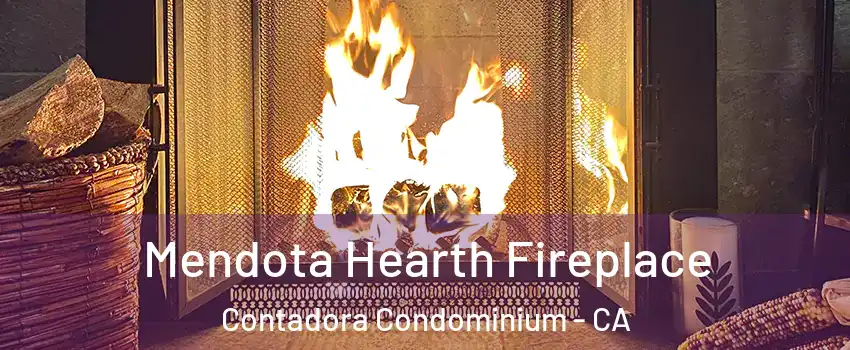 Mendota Hearth Fireplace Contadora Condominium - CA