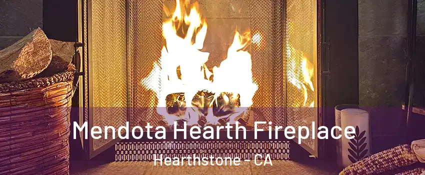 Mendota Hearth Fireplace Hearthstone - CA