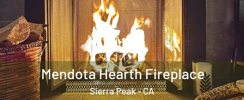 Mendota Hearth Fireplace Sierra Peak - CA