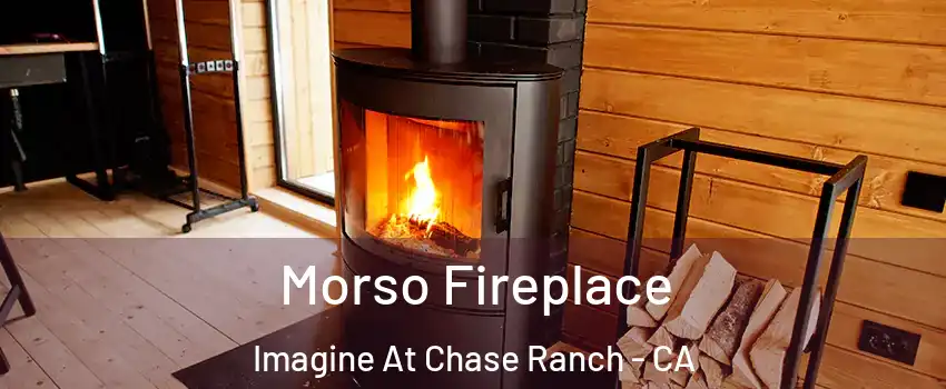 Morso Fireplace Imagine At Chase Ranch - CA