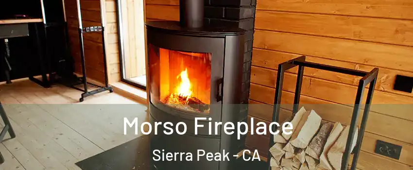 Morso Fireplace Sierra Peak - CA