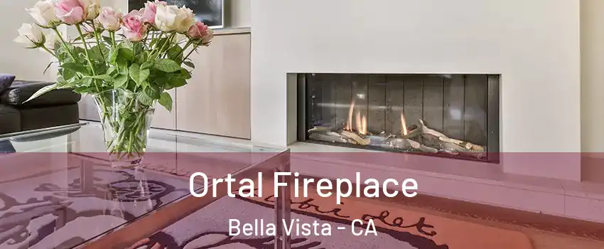 Ortal Fireplace Bella Vista - CA