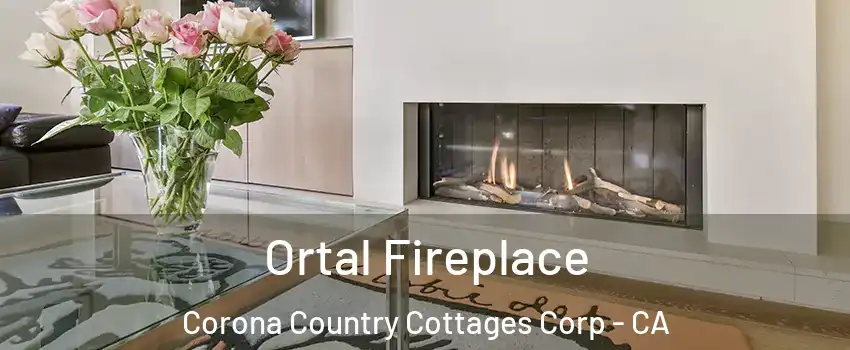 Ortal Fireplace Corona Country Cottages Corp - CA