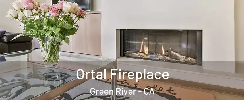 Ortal Fireplace Green River - CA