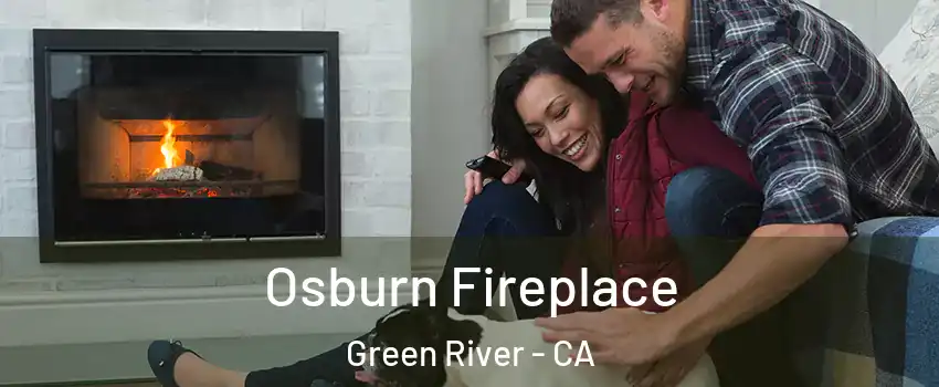 Osburn Fireplace Green River - CA