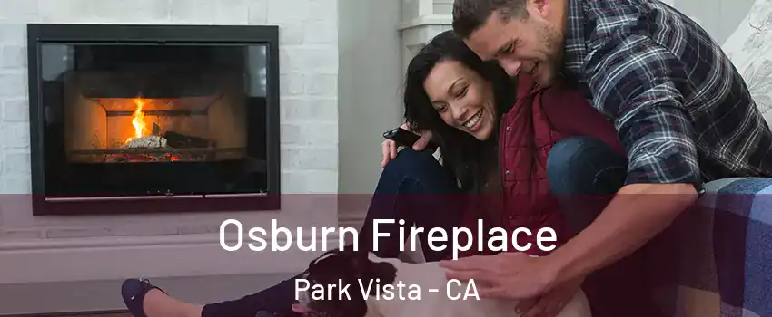 Osburn Fireplace Park Vista - CA