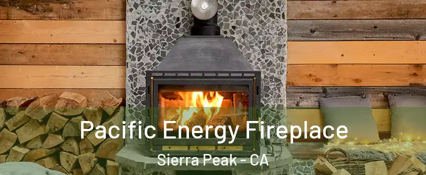 Pacific Energy Fireplace Sierra Peak - CA