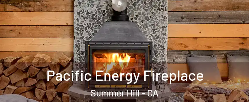 Pacific Energy Fireplace Summer Hill - CA