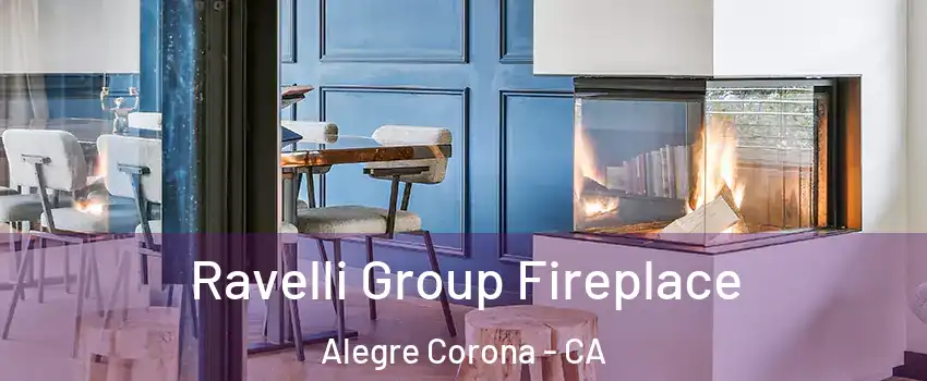 Ravelli Group Fireplace Alegre Corona - CA