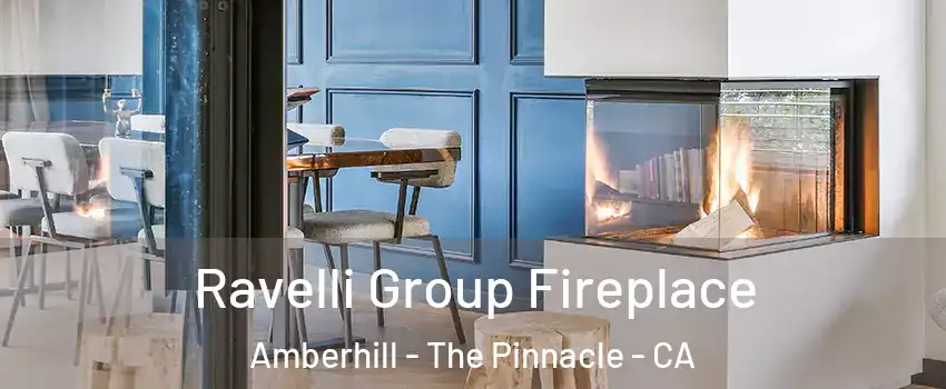 Ravelli Group Fireplace Amberhill - The Pinnacle - CA