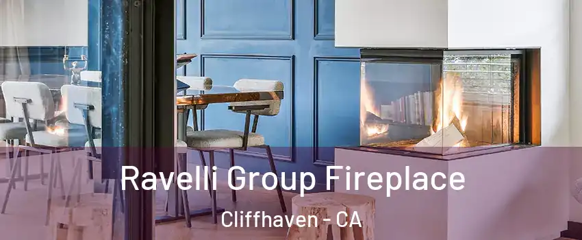 Ravelli Group Fireplace Cliffhaven - CA