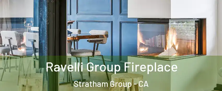 Ravelli Group Fireplace Stratham Group - CA