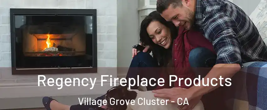 Regency Fireplace Products Village Grove Cluster - CA