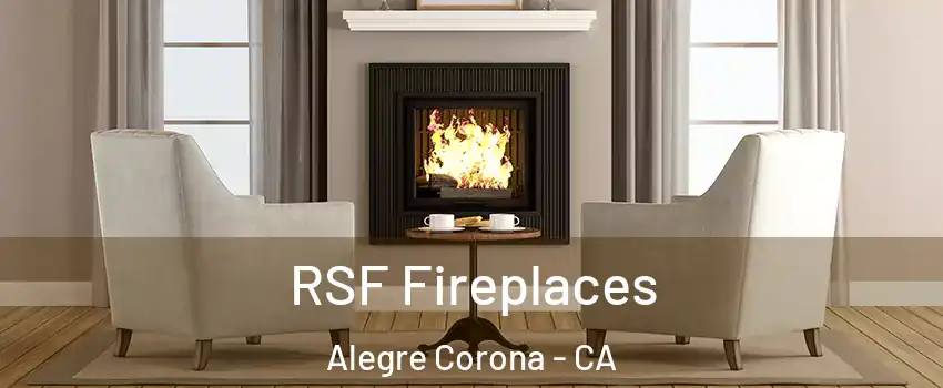 RSF Fireplaces Alegre Corona - CA