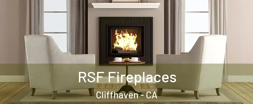 RSF Fireplaces Cliffhaven - CA