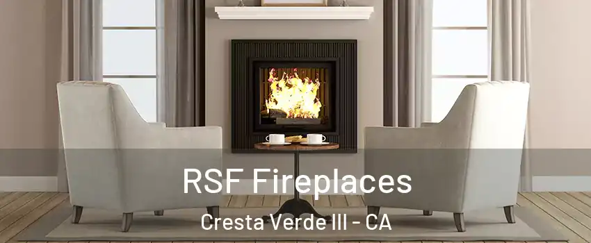 RSF Fireplaces Cresta Verde III - CA
