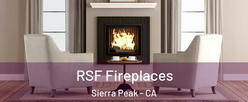 RSF Fireplaces Sierra Peak - CA