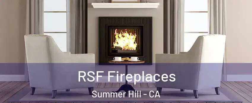 RSF Fireplaces Summer Hill - CA