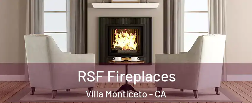 RSF Fireplaces Villa Monticeto - CA