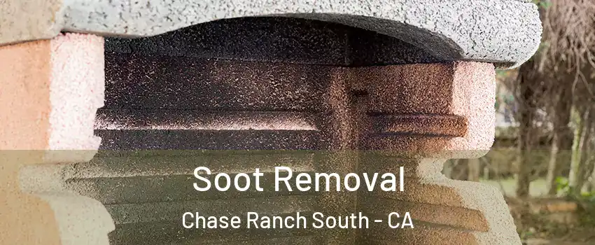 Soot Removal Chase Ranch South - CA