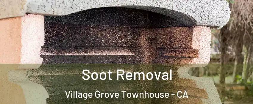 Soot Removal Village Grove Townhouse - CA