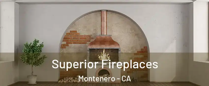 Superior Fireplaces Montenero - CA