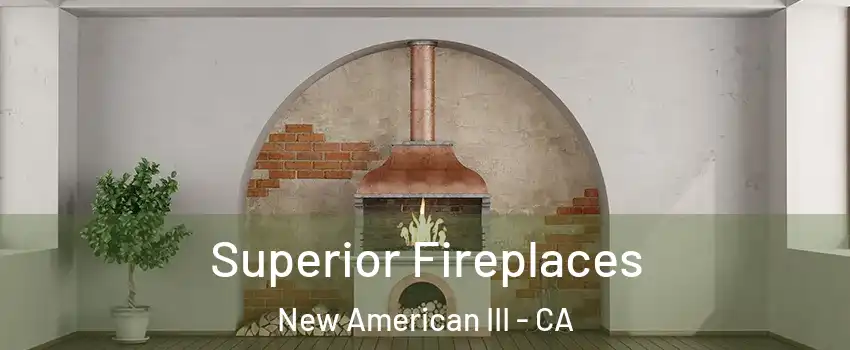 Superior Fireplaces New American III - CA