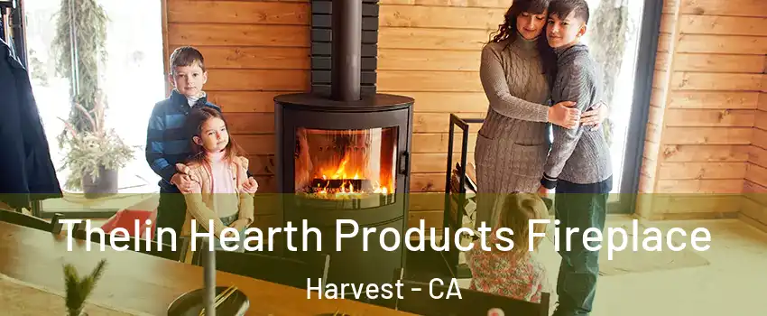 Thelin Hearth Products Fireplace Harvest - CA