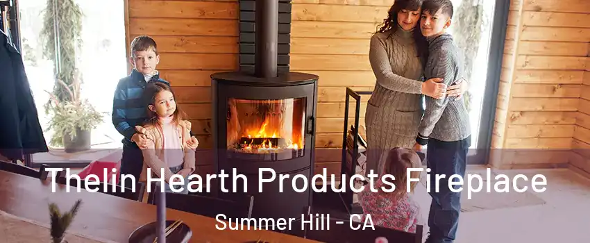 Thelin Hearth Products Fireplace Summer Hill - CA