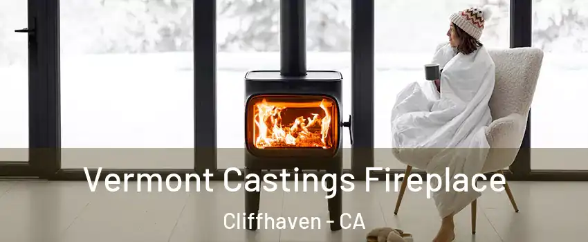 Vermont Castings Fireplace Cliffhaven - CA