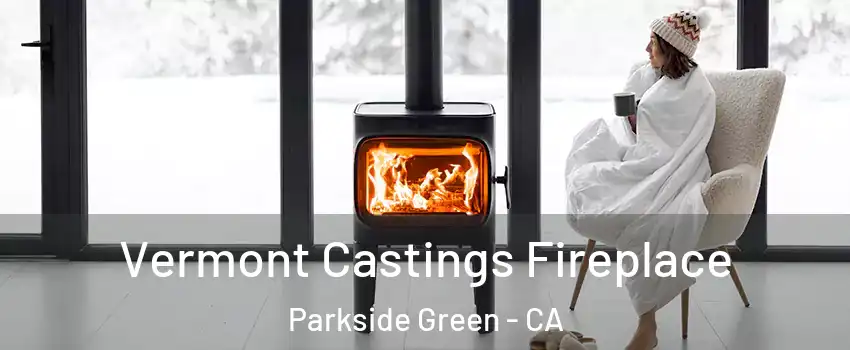 Vermont Castings Fireplace Parkside Green - CA