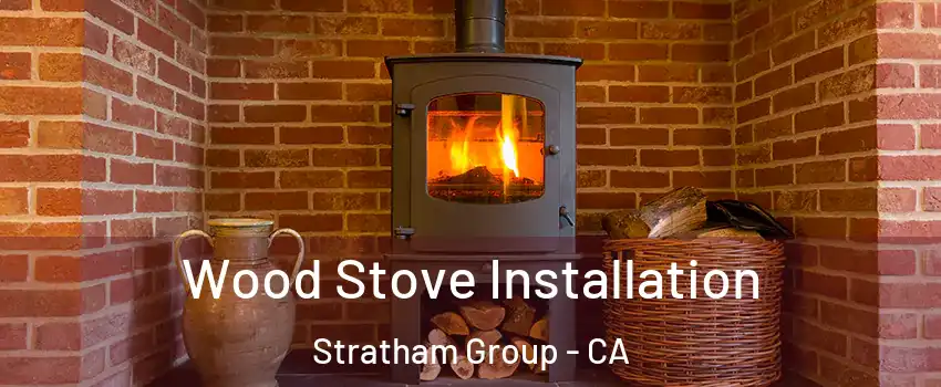 Wood Stove Installation Stratham Group - CA